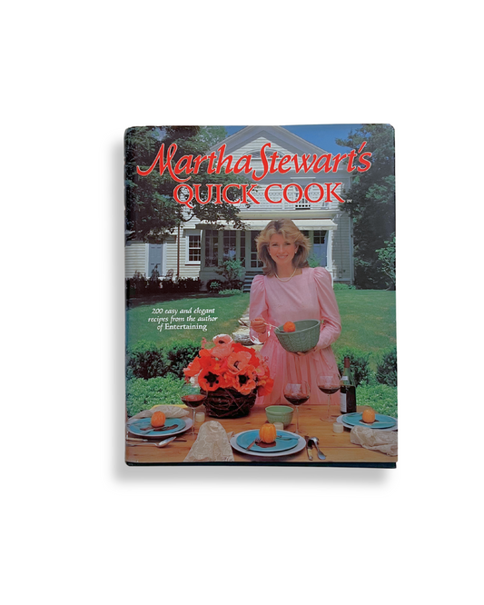 Martha Stewart's Quick Cook Book